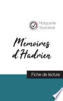 Mémoires d'Hadrien de Marguerite Yourcenar (fiche de lecture et analyse complète de l'oeuvre)