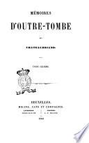 Mémoires d'outre-tombe par Chateaubriand