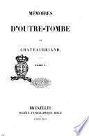Mémoires d'outre-tombe par Chateaubriand