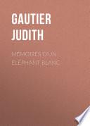 Mémoires d'un Éléphant blanc