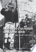 Mémoires d'un enfant du XXème siècle