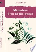 Mémoires d'un hoche-queue