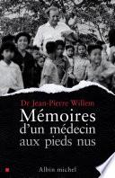 Mémoires d'un médecin aux pieds nus