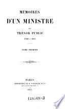 Mémoires d'un ministre du trésor public 1780-1815