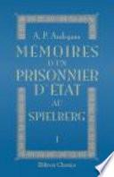 Mémoires d'un prisonnier d'état au Spielberg