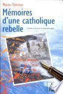 Mémoires d'une catholique rebelle