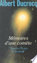 Mémoires d'une comète