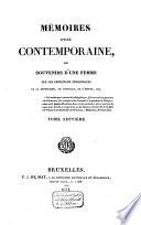 Mémoires d'une contemporaine, ou Souvenirs d'une femme sur les principaux personnages de la république