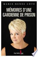 Mémoires d'une gardienne de prison