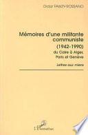 Mémoires d'une militante communiste (1942-1990)