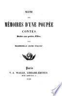 Mémoires d'une poupée. Contes dédiés aux petites filles ... 2me édition