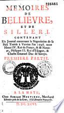 Mémoires de Bellièvre et de Silleri, contenant un journal concernant la négociation de la paix traitée à Vervins en 1598