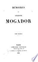Mémoires de Céleste Mogador...