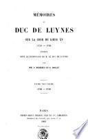 MÉMOIRES DE DUC DE LUYNES SUR LA COUR DE LOUIS XV (1735-1758)