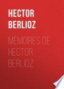 Mémoires de Hector Berlioz