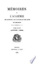Mémoires de l'Académie des sciences, des lettres et des arts d'Amiens