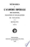 Mémoires de l'Académie des sciences inscriptions et belles-lettres de Toulouse
