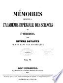 Mémoires de l'Académie impériale des sciences de Saint-Pétersbourg par divers savans et lus dans ses assemblées