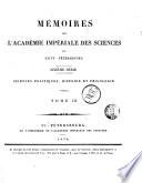 Memoires de l'Academie imperiale des sciences de Saint-Petersbourg. Sciences politiques, histoire et philologie avec l'histoire de l'academie pour les annees ...