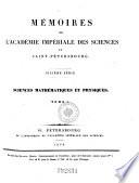 Mémoires De L'Académie Imperiale Des Sciences De St.-Pétersbourg
