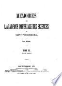 Mémoires de l'Académie Impériale des Sciences de St. Pétersbourg