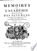 Memoires de l'Academie royale des sciences depuis 1666 jusqu'a 1699