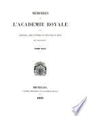 Mémoires de l'Académie royale des sciences, des lettres et des beaux-arts de Belgique