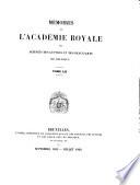 Mémoires de l'Académie royale des sciences, des lettres et des beaux-arts de Belgique