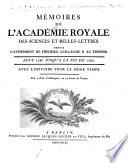 Mémoires de l'Académie royale des sciences et belles-lettres depuis l'avènement de Fréderic Guillaume II au throne