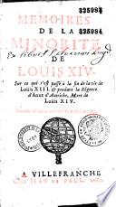 Mémoires de la minorité de Louis XIV... [par Fr. de la Rochefoucauld]