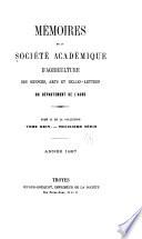 Mémoires de la Société académique d'agriculture, des sciences, arts et belles-lettres du département de l'Aube