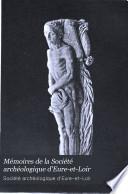 Mémoires de la Société archéologique d'Eure-et-Loir