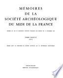 Mémoires de la Société archéologique du midi de la France