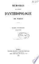 Memoires de la Societe D'Anthropologie de Paris