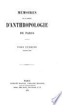 Mémoires de la Société d'anthropologie de Paris