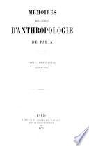 Memoires de la societe d'anthropologie de Paris