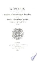 Mémoires de la Société d'archéologie lorraine