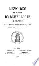 Mémoires de la Société d'archéologie lorraine