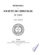 Memoires de la Societe de chirurgie de Paris