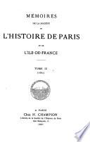 Mémoires de la Société de l'Histoire de Paris et de l'Ile-de-France