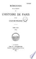 Mémoires de la Société de l'histoire de Paris et de l'Ile-de-France