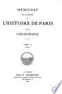 Mémoires de la Société de l'histoire de Paris et de l'Île-de-France