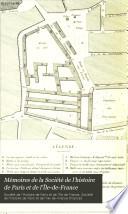 Mémoires de la Société de l'histoire de Paris et de l'Île-de-France