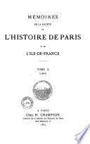 Mémoires de la Société de l'histoire de Paris et de l'Ile-de-France