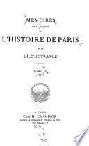 Mémoires de la Société de l'histoire de Paris et de l'Île-de-France