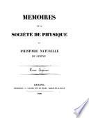 Mémoires de la Société de physique et d'histoire naturelle de Genève