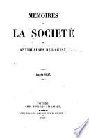 Mémoires de la Société des antiquaires de l'Ouest