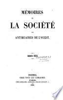 Mémoires de la Société des antiquaires de l'Ouest