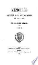 Mémoires de la Société des antiquaires de Picardie