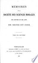 Mémoires de la Société des Sciences Morales, des Lettres et des Arts de Seine-et-Oise